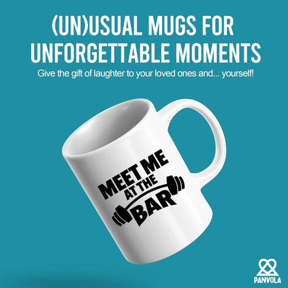 Weightlifter Gift Mug - "Meet Me at the Bar" Gym Quote, Funny & Tough Ceramic Cup for Him (11oz)