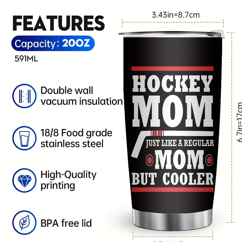 Hockey Mom Insulated Cup - 20oz Double-Walled Tumbler, 304 Stainless Steel with Hockey Theme Design - Keeps Drinks Ice Cold, Perfect Sports Fan Gift for Games & Outdoor