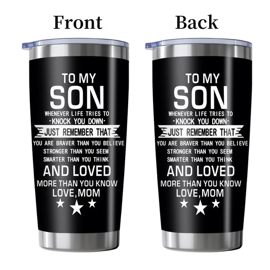 "Whenever Life Knocks You Down" Tumbler for Son - 20oz Inspirational Quote Stainless Steel Cup | Motivational Gift for Birthday, Mother‘s Day & Back to School
