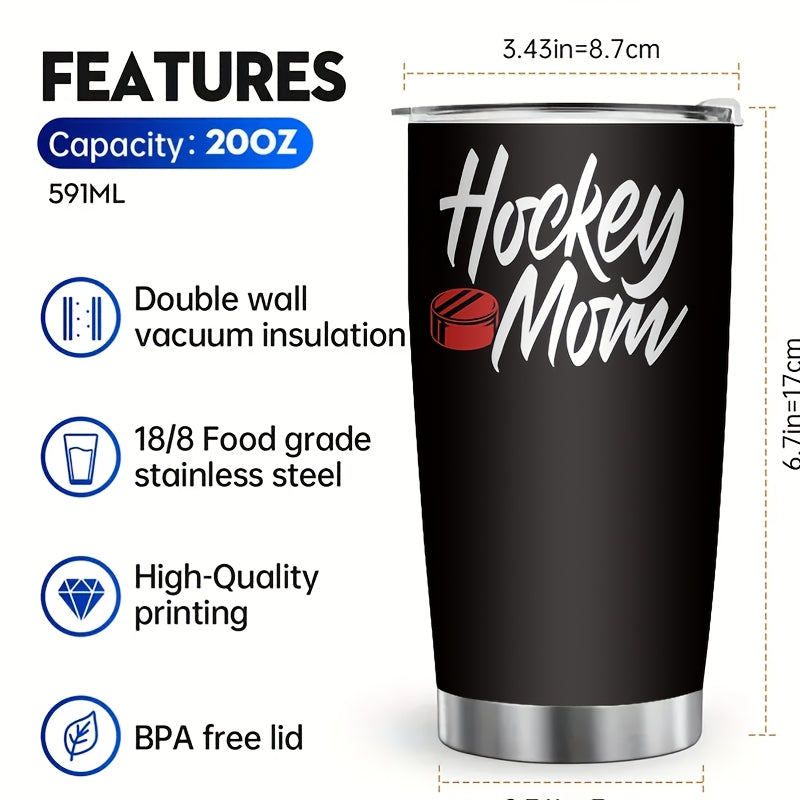 Hockey Mom Tumbler - 20oz Double-Wall Insulated Cup with Hockey Stick Design, Spill-Proof Lid, Keeps Drinks Hot/Cold for Hours - Perfect for Games, Travel, Camping & Hockey Fans